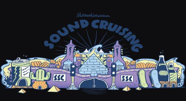SHIMOKITAZAWA SOUND CRUIJING