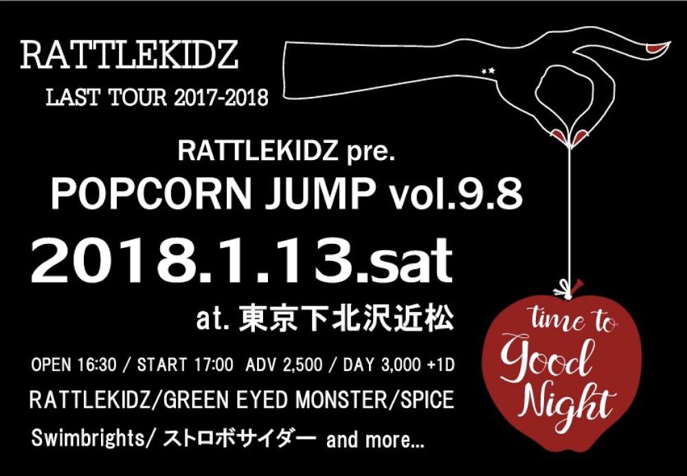 RATTLEKIDZ LAST TOUR time to Good Night -POPCORN JUMP vol.9.8-