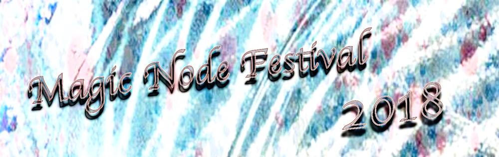 Magic Node Festival 