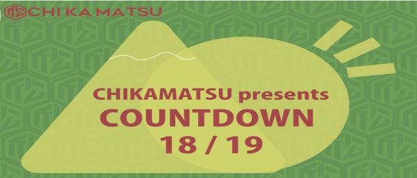 CHIKAMATSU presents COUNTDOWN 18 / 19