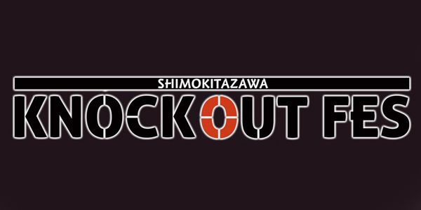 『KNOCKOUT FES 2020 spring』