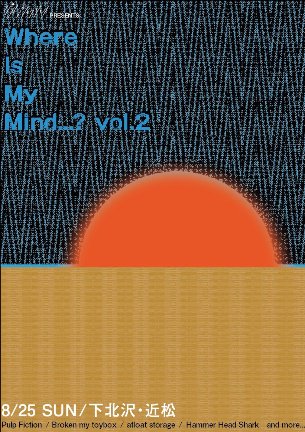 パルプ･フィクション     2ndEP release party 「Where Is My Mind...?vol.2」