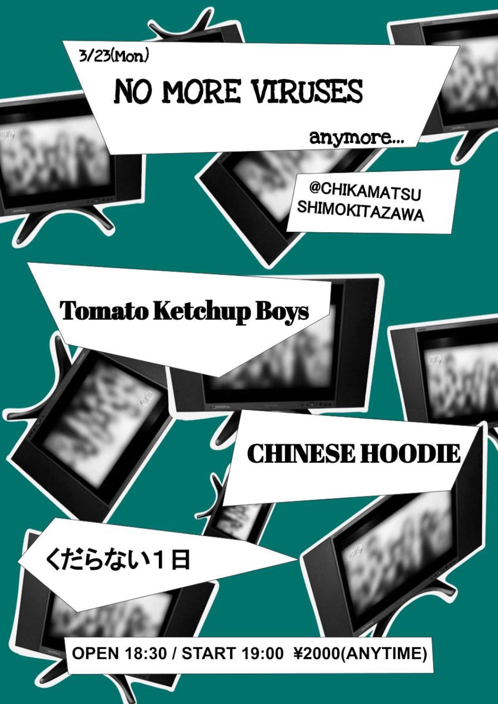 NO MORE VIRUSES, anymore...