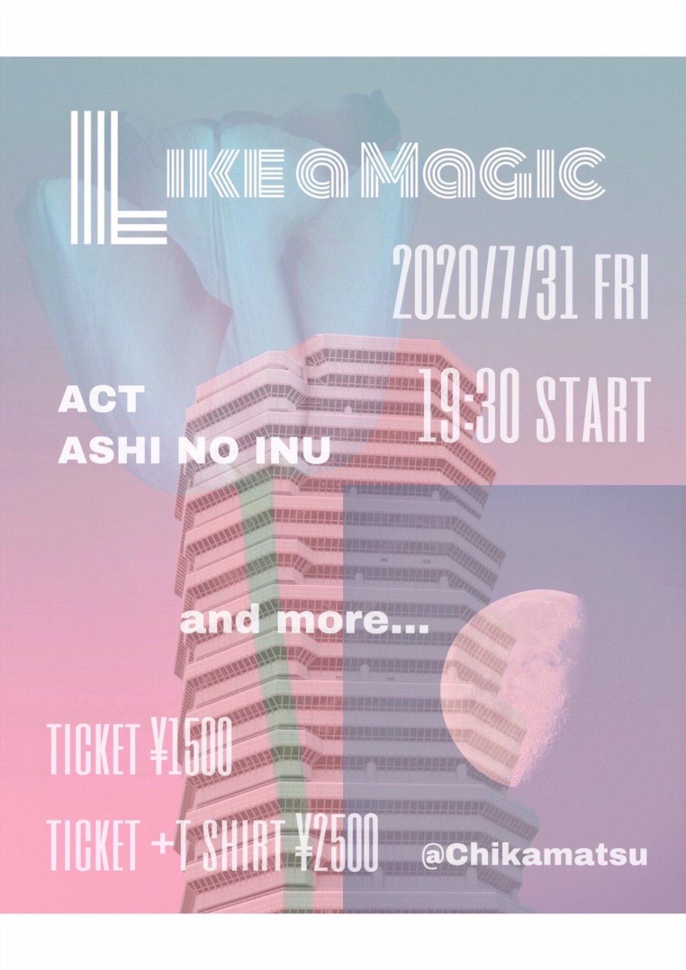 アシノイヌpre. LIKE A MAGIC