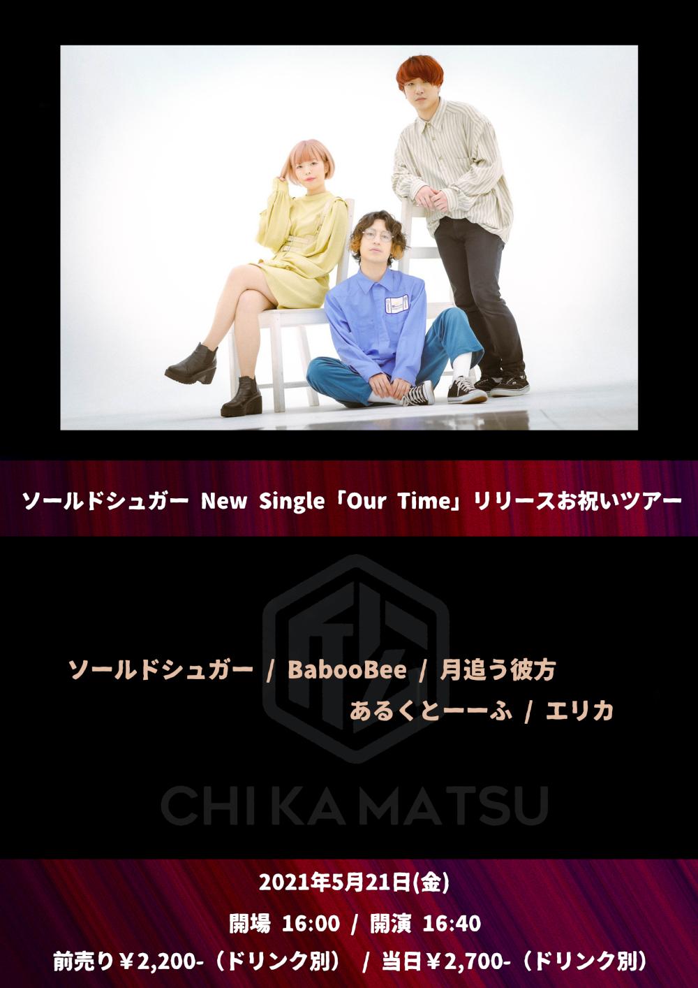 ソールドシュガー New Single「Our Time」リリースお祝いツアー 