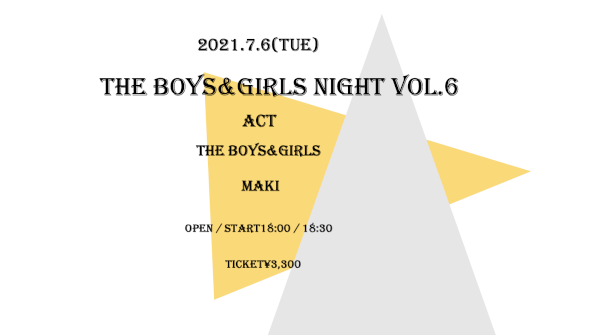 THE BOYS&GIRLS NIGHT vol.6