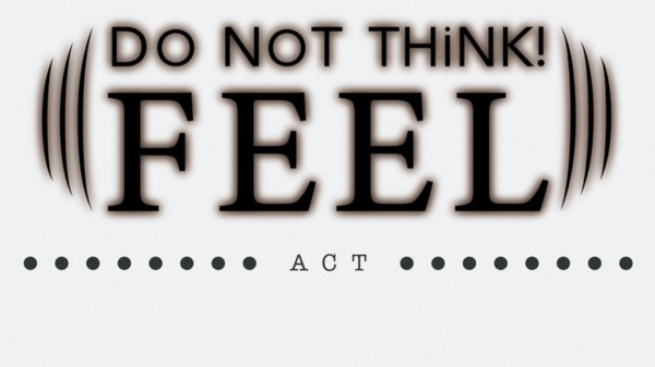 ACHOOU WACHAA presents Do NoT THiNK! FEEL