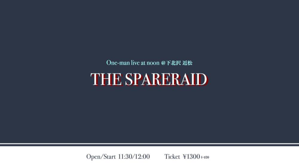 One-man live  THE SPARERAID