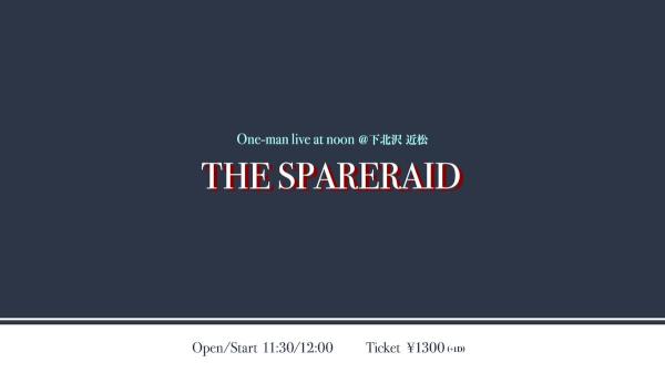 One-man live  THE SPARERAID
