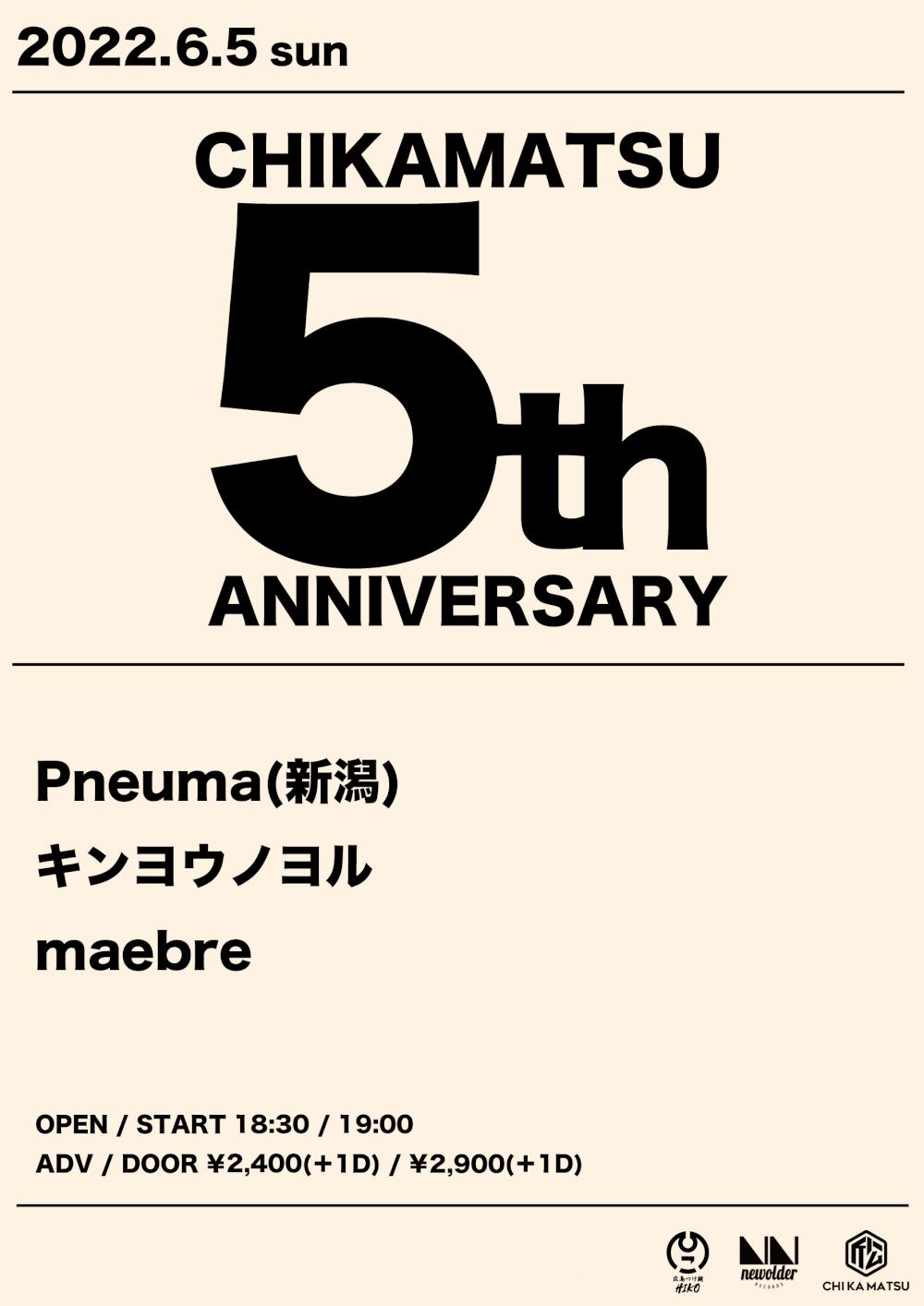 『CHIKAMATSU 5th ANNIVERSARY』