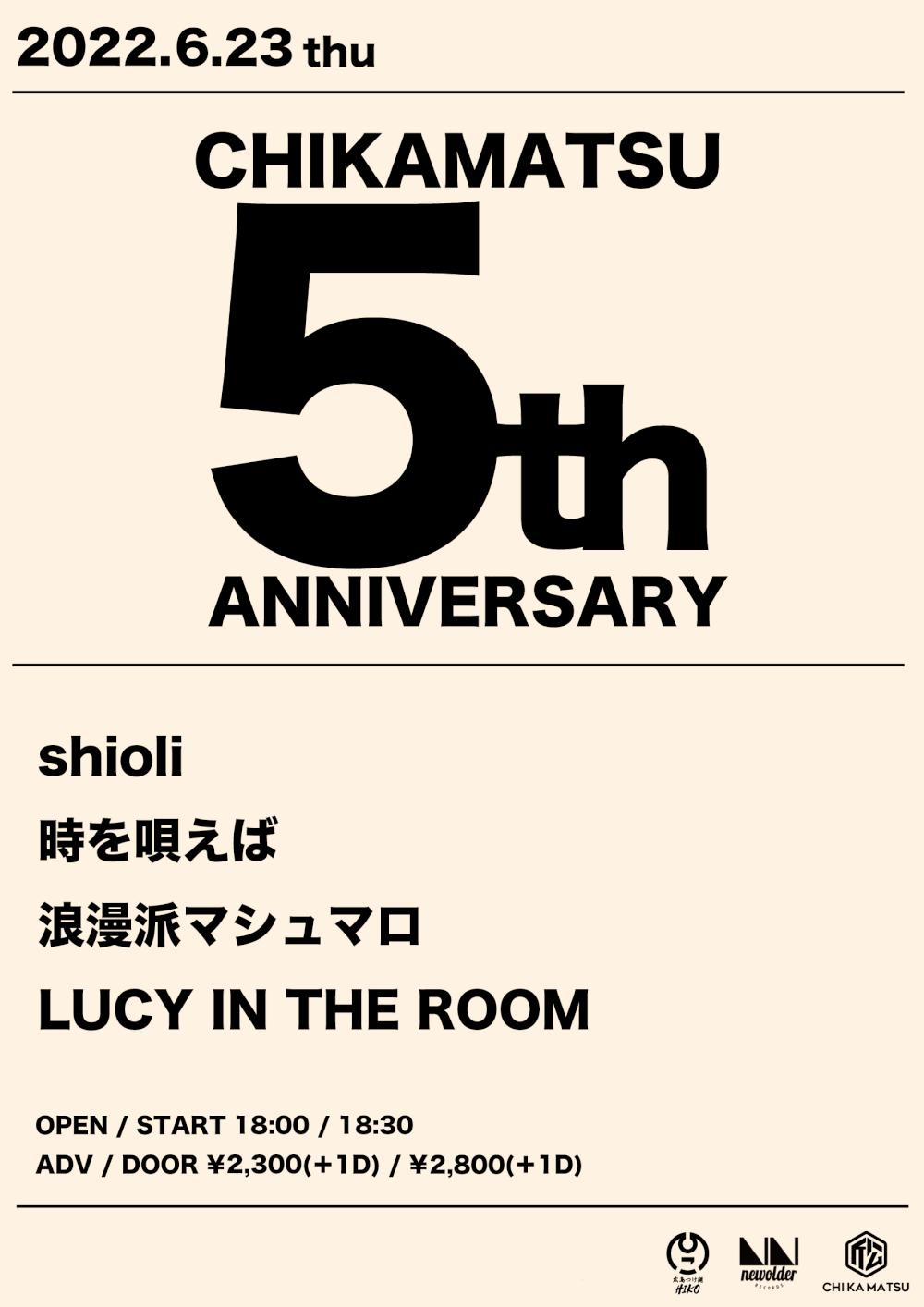 『CHIKAMATSU 5th ANNIVERSARY』