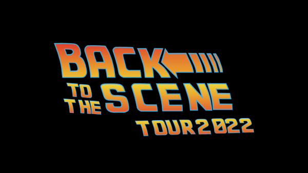 LOFT pre. BACK TO THE SCENE TOUR 2022