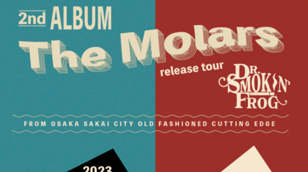 Dr. Smokin' Frog The Molars Release Tour 