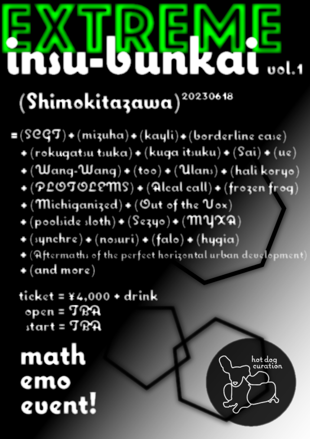 hot dog curation presents EXTREME insu-bunkai vol.1