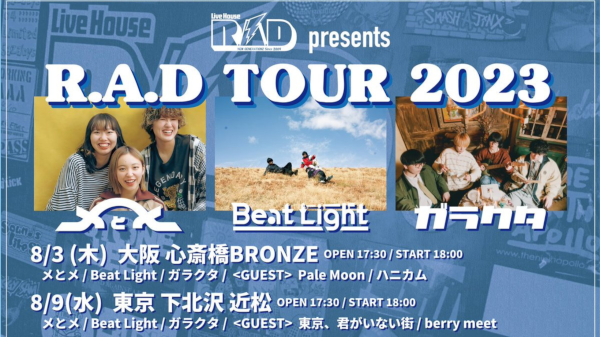 Live House R.A.D presents. R.A.D TOUR 2023 