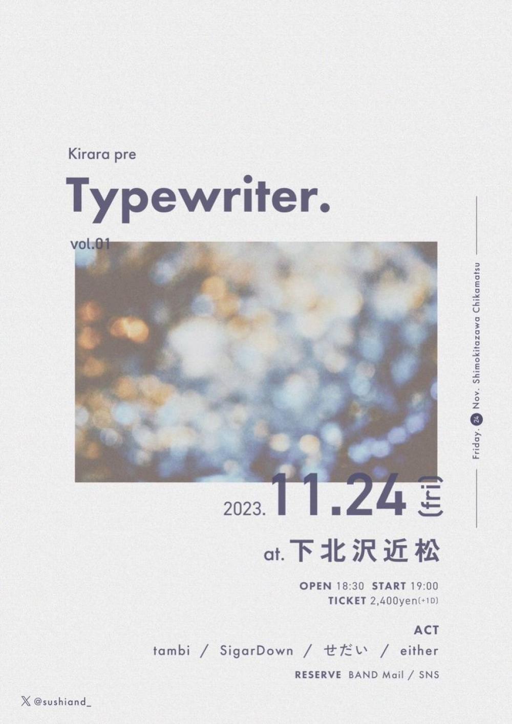 Kirara pre. Typewriter.