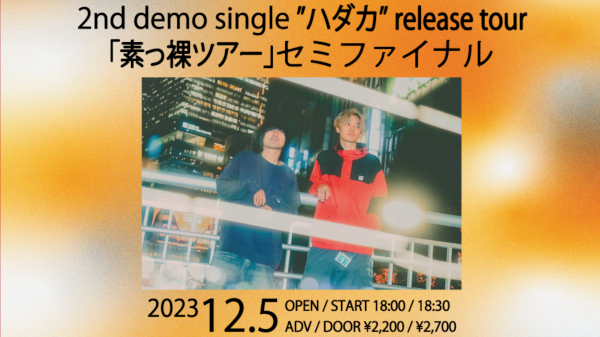 Ray 2nd demo single ハダカ release tour 「素っ裸ツアー」
