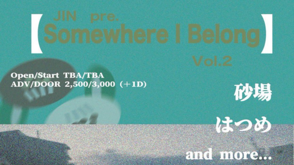 じんpre. Somewhere I Belong Vol.2