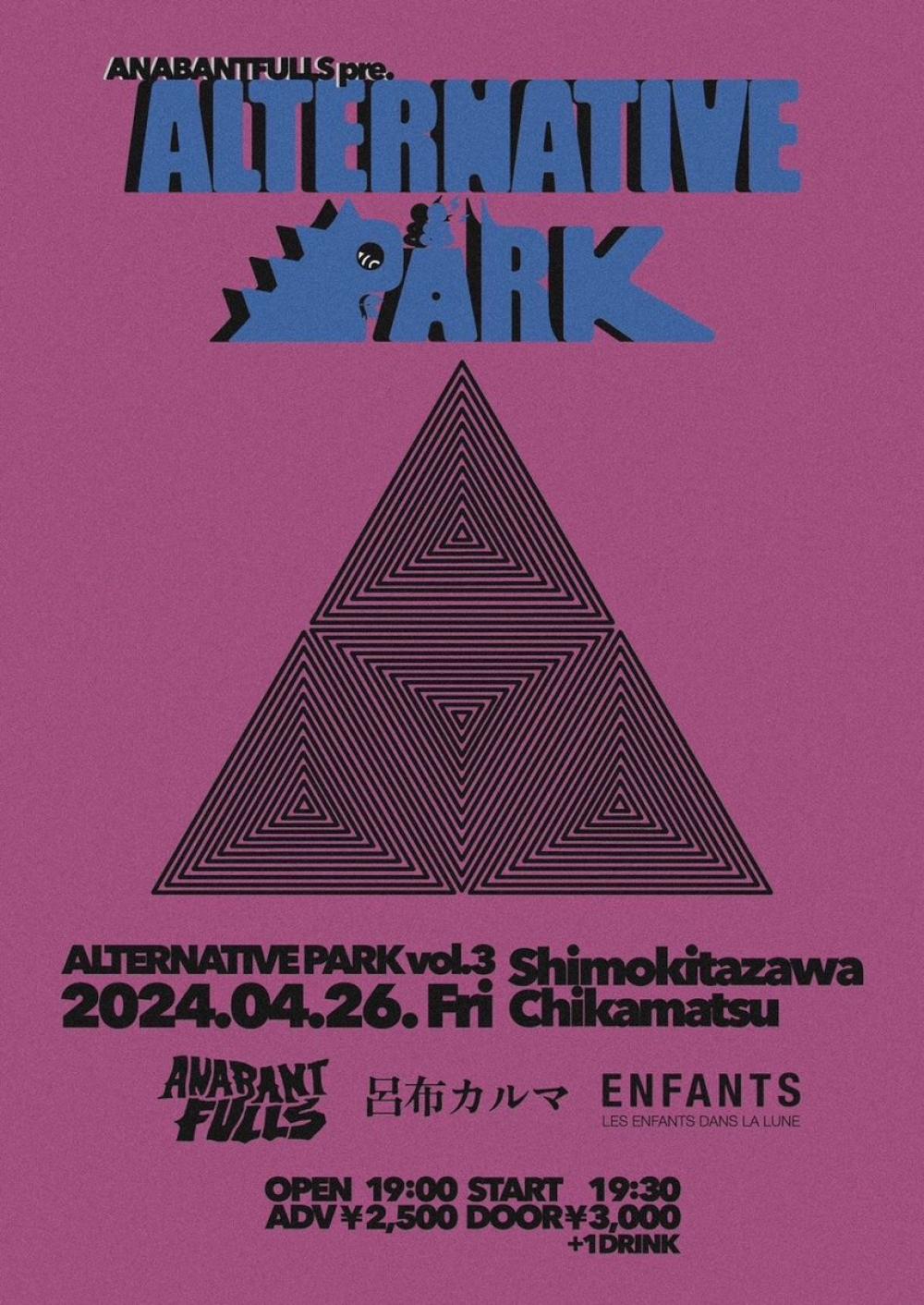 ANABANTFULLS pre. ALTERNATIVE PARK vol.3