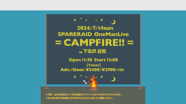 SPARERAID OneManLive  = CAMPFIRE!! =