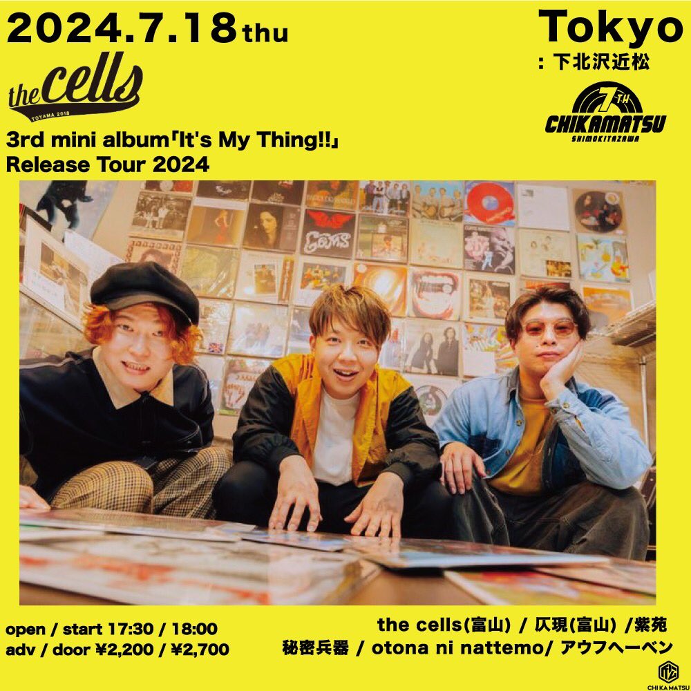 近松7周年記念公演 the Cells 3rd mini album「It's My Thing!!」 Release Tour 2024