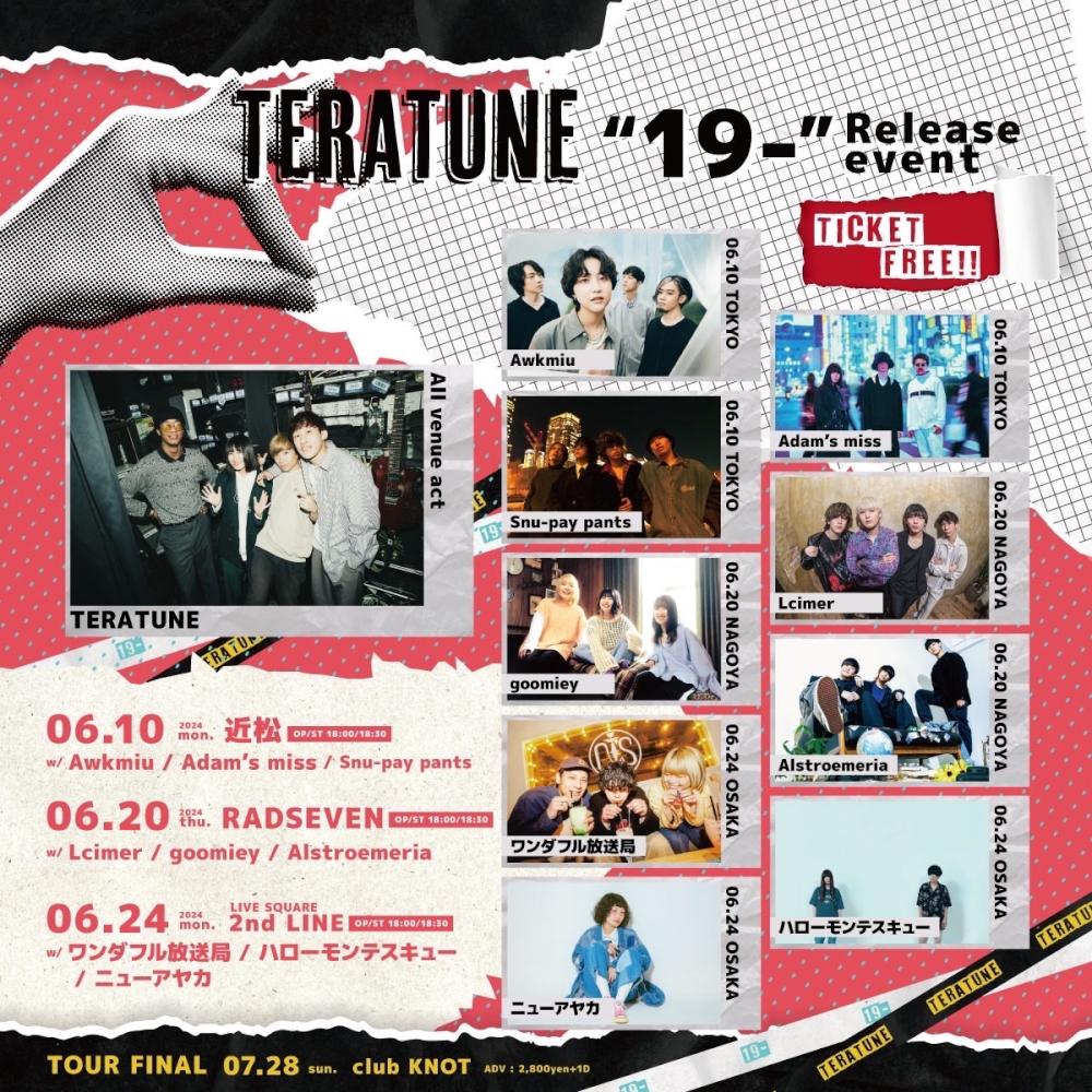 TERATUNE 「19- Release Tour MUSIC NIGHT FOR U」