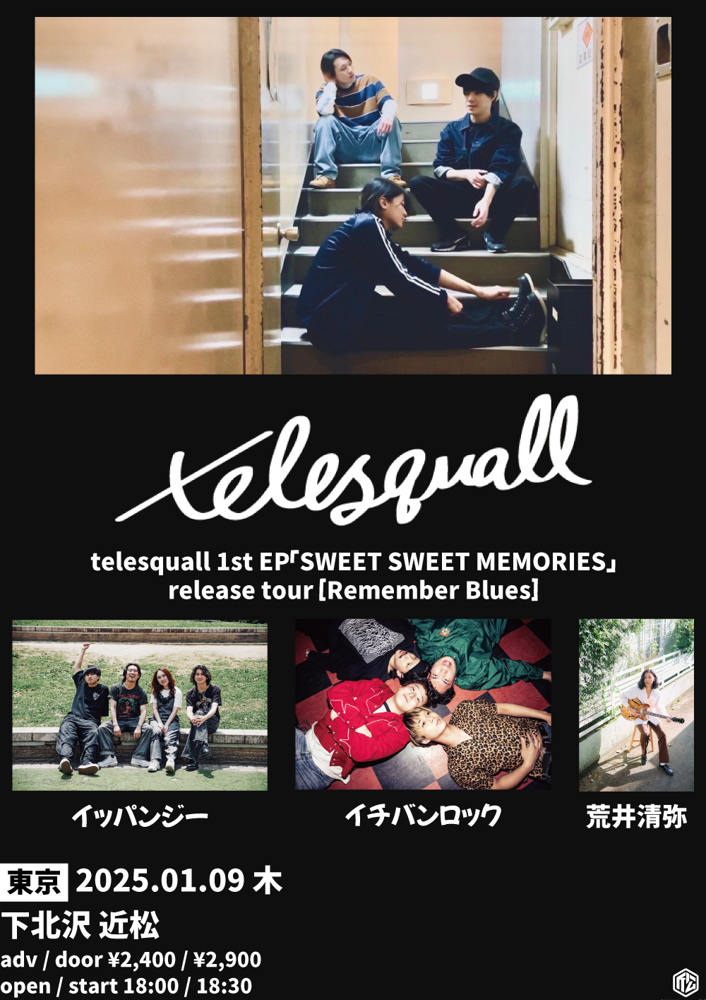 telesquall 1st EP「SWEET SWEET MEMORIES」 release tour Remember Blues