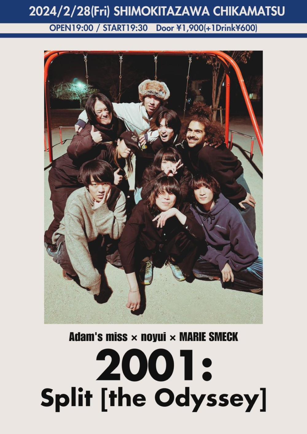 Adam's miss × ノユイ × マリースメック Split［the Odyssey］ pre.  2001: