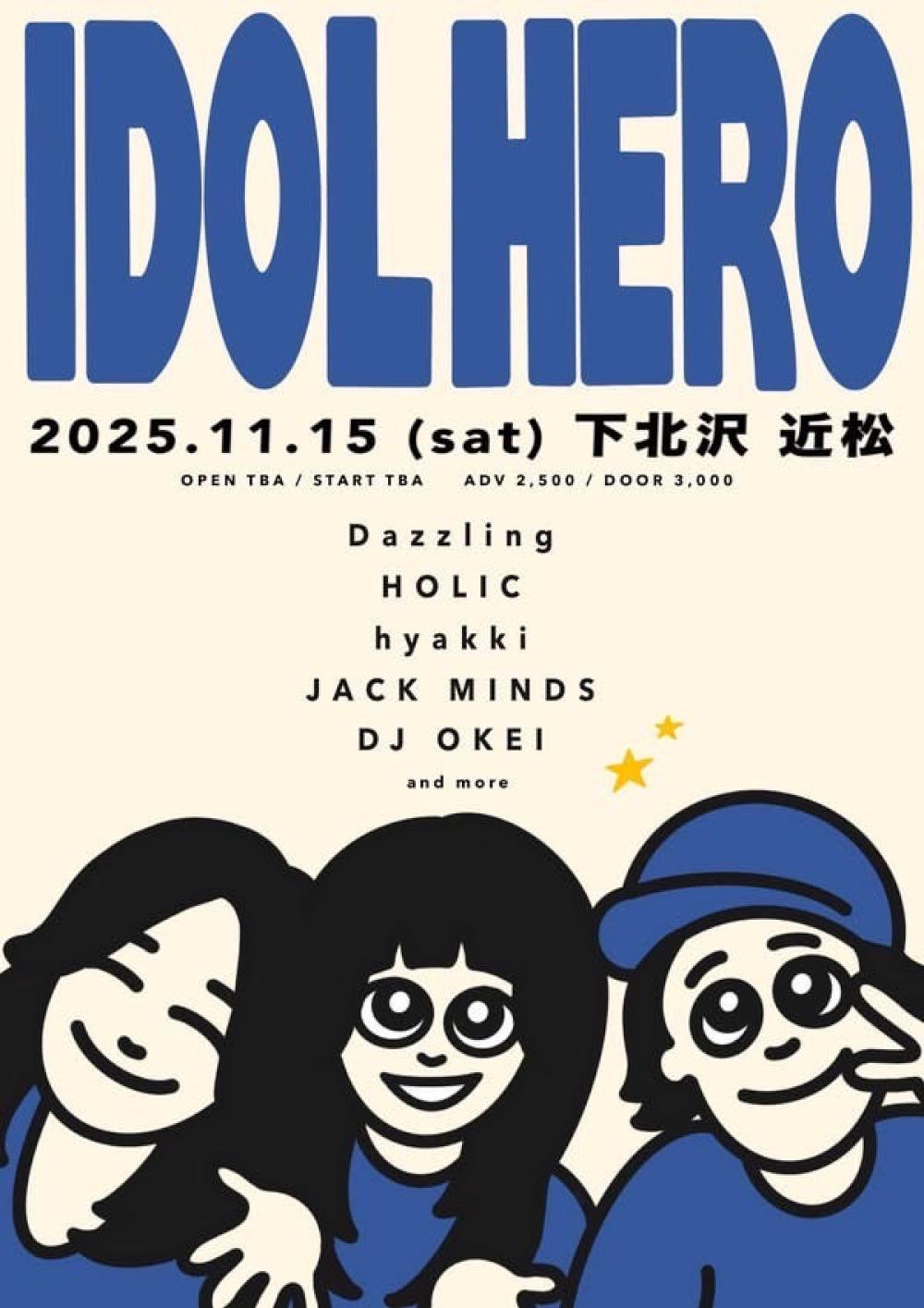 IDOL HERO × hyakki 1st E.P「Auftakt」Release Tour『月に願いを籠めるツアー』