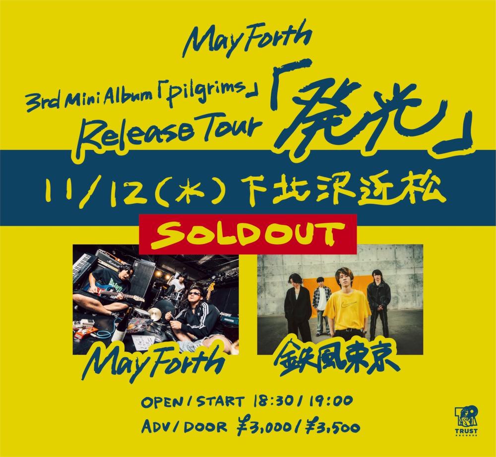 May Forth 3rd Mini Album Pilgrims Release Tour「発光」