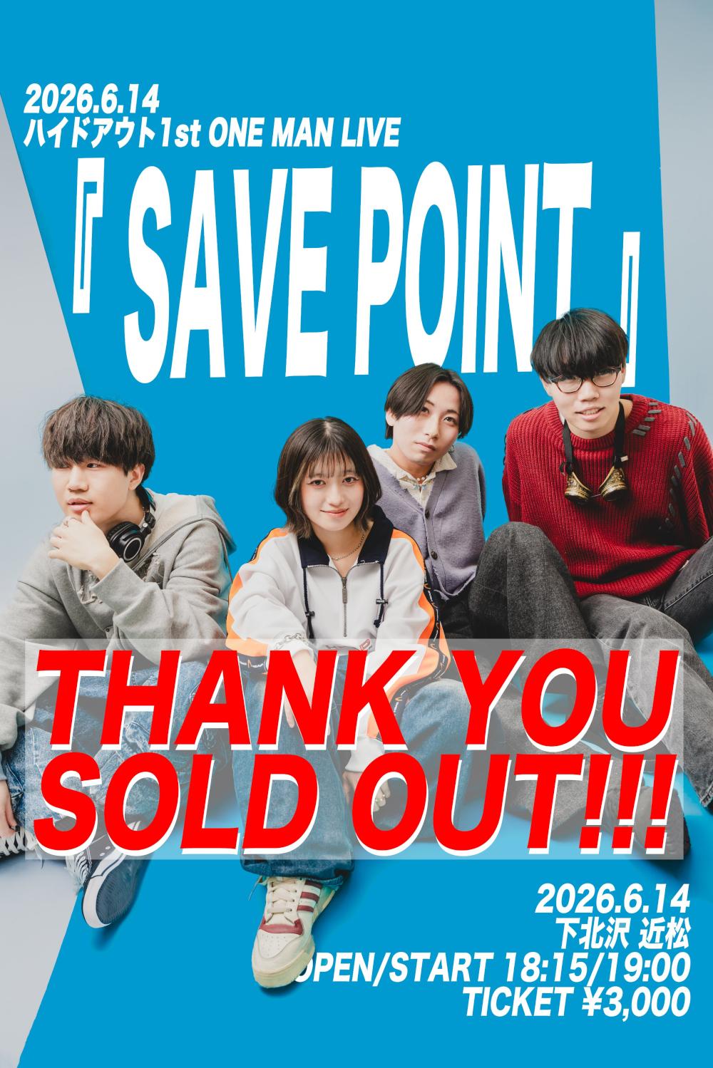ハイドアウト1st one man Live 「SAVE POINT」