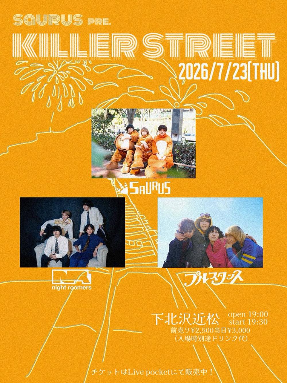 サウルスPre.「KILLER STREET」