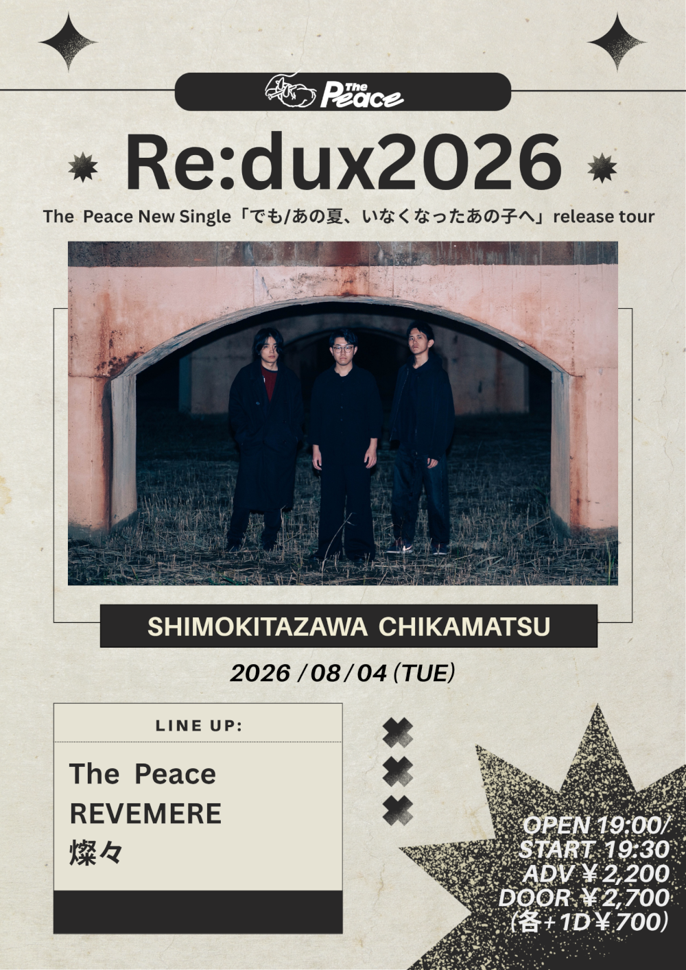 The Peace New Single「でも/あの夏、いなくなったあの子へ」release tour『Re:dux』