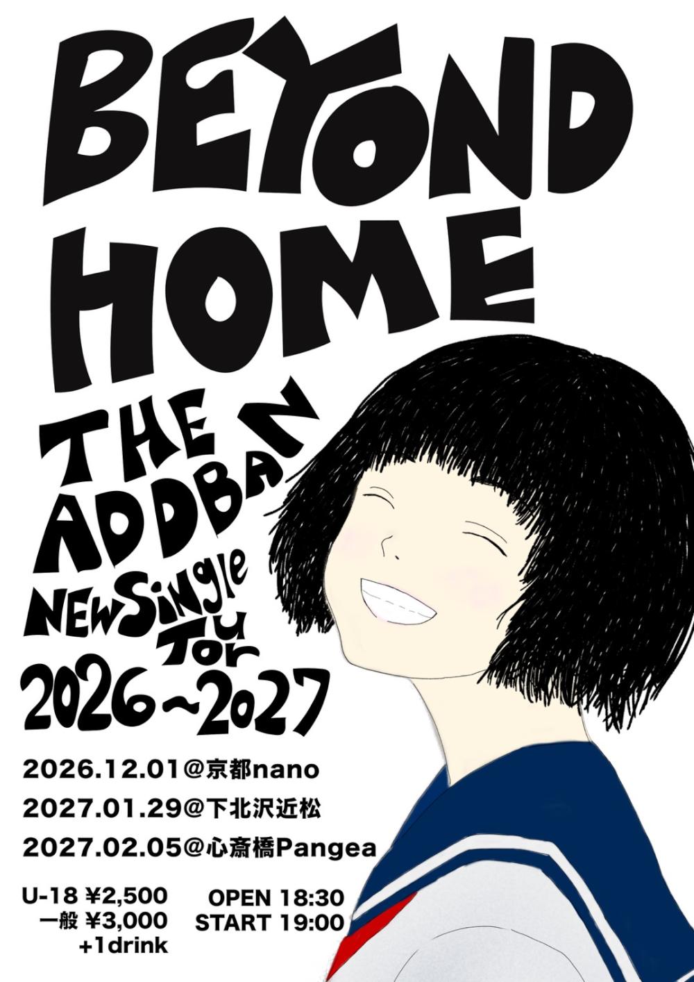 ザ・あどばん Pre. 『Beyond Home』　〜京都・東京・大阪ツアーライブ〜